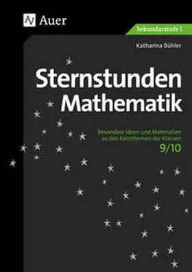 Bühler |  Sternstunden Mathematik 9-10 | Buch |  Sack Fachmedien