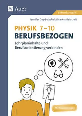 Day-Betschelt / Betschelt |  Physik 7-10 berufsbezogen | Buch |  Sack Fachmedien