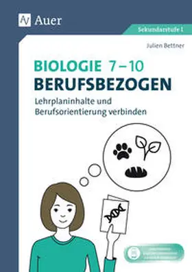 Bettner |  Biologie 7-10 berufsbezogen | Buch |  Sack Fachmedien