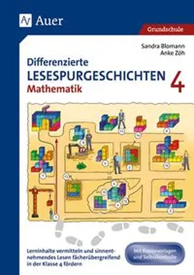 Blomann / Zöh |  Differenzierte Lesespurgeschichten Mathematik 4 | Buch |  Sack Fachmedien