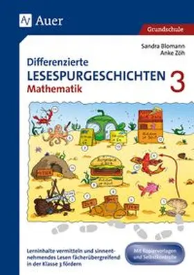 Blomann / Zöh |  Differenzierte Lesespurgeschichten Mathematik 3 | Buch |  Sack Fachmedien