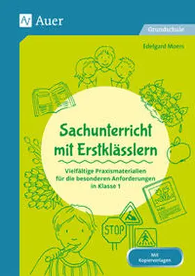 Moers |  Sachunterricht mit Erstklässlern | Buch |  Sack Fachmedien