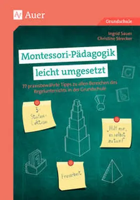 Sauer / Strecker |  Montessori-Pädagogik leicht umgesetzt | Buch |  Sack Fachmedien