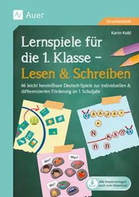 Kobl |  Lernspiele für die 1. Klasse - Lesen & Schreiben | Buch |  Sack Fachmedien