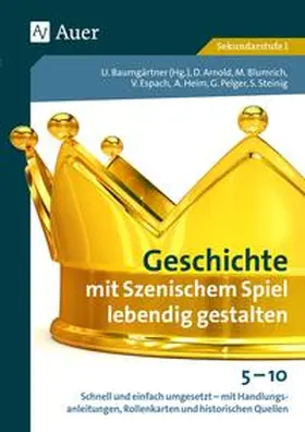 Baumgärtner |  Geschichte mit Szenischem Spiel lebendig gestalten | Buch |  Sack Fachmedien