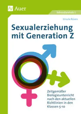 Rosen |  Sexualerziehung mit Generation Z | Buch |  Sack Fachmedien