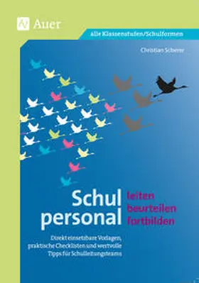 Scherer |  Schulpersonal leiten, beurteilen, fortbilden | Buch |  Sack Fachmedien