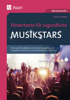 Scheller |  Fördertexte für Jugendliche - Musikstars | Buch |  Sack Fachmedien