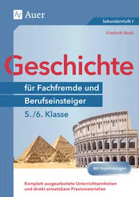 Stock |  Geschichte für Fachfremde und Berufseinsteiger 5-6 | Buch |  Sack Fachmedien