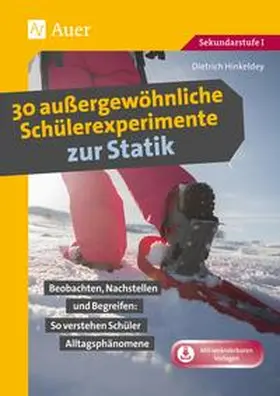 Hinkeldey |  30 außergewöhnliche Schülerexperimente zur Statik | Buch |  Sack Fachmedien