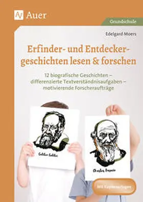 Moers |  Erfinder- & Entdeckergeschichten lesen & forschen | Buch |  Sack Fachmedien