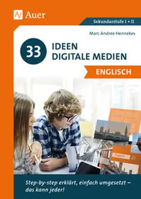 Hennekes / Marc-Andree |  33 Ideen Digitale Medien Englisch | Buch |  Sack Fachmedien