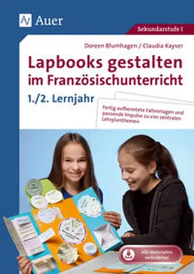 Blumhagen / Kayser |  Lapbooks gestalten im Französischunterricht 5-6 | Buch |  Sack Fachmedien