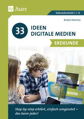 Hermes |  33 Ideen Digitale Medien Erdkunde | Buch |  Sack Fachmedien