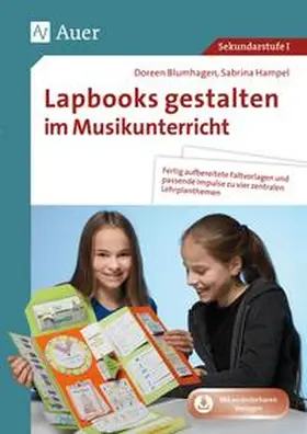 Blumhagen / Hampel |  Lapbooks gestalten im Musikunterricht | Buch |  Sack Fachmedien