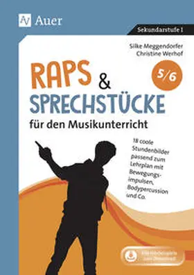Meggendorfer / Werhof |  Raps & Sprechstücke für den Musikunterricht 5-6 | Buch |  Sack Fachmedien