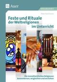 Kuhlmann |  Feste und Rituale der Weltreligionen im Unterricht | Buch |  Sack Fachmedien
