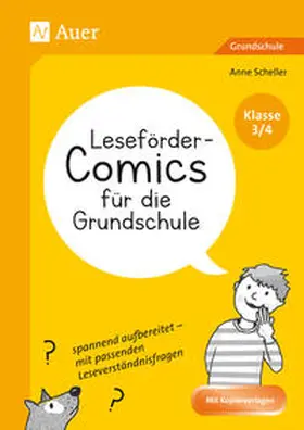 Scheller |  Leseförder-Comics für die Grundschule - Klasse 3/4 | Buch |  Sack Fachmedien