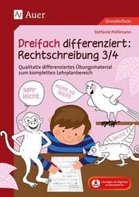 Pohlmann |  Dreifach differenziert Rechtschreibung 3/4 | Buch |  Sack Fachmedien