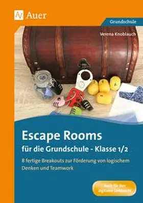 Knoblauch |  Escape Rooms für die Grundschule - Klasse 1/2 | Buch |  Sack Fachmedien