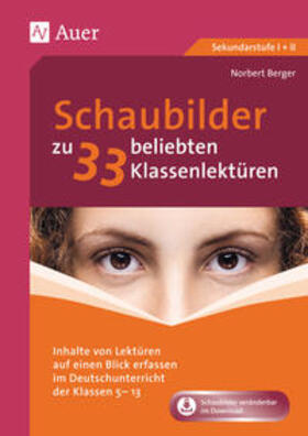 Berger | Berger, N: Schaubilder zu 33 beliebten Klassenlektüren | Medienkombination | 978-3-403-08446-4 | sack.de