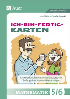 Grzelachowski |  Ich-bin-fertig-Karten Mathematik Klassen 5-6 | Sonstiges |  Sack Fachmedien