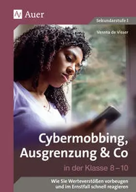 Visser |  Cybermobbing, Ausgrenzung & Co in der Klasse 8-10 | Buch |  Sack Fachmedien
