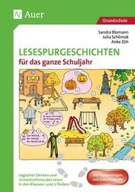 Blomann / Schlimok / Zöh |  Lesespurgeschichten für das ganze Schuljahr 1/2 | Buch |  Sack Fachmedien