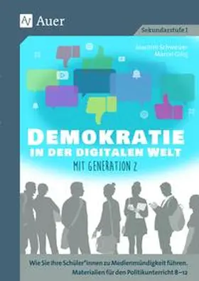 Schweizer / Giloj |  Demokratie in der digitalen Welt mit Generation Z | Buch |  Sack Fachmedien