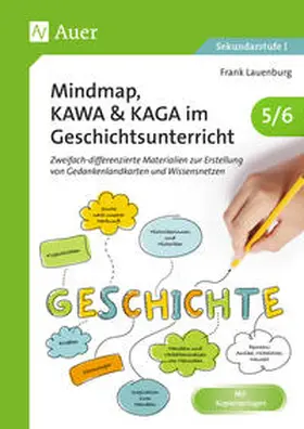 Lauenburg |  Mindmap, KAWA, KAGA im Geschichtsunterricht 5-6 | Buch |  Sack Fachmedien