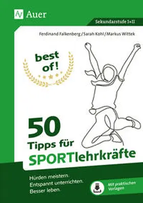 Kohl / Falkenberg / Wittek |  best of - 50 Tipps für Sportlehrkräfte | Buch |  Sack Fachmedien