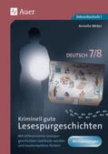 Weber |  Kriminell gute Lesespurgeschichten Deutsch 7-8 | Buch |  Sack Fachmedien