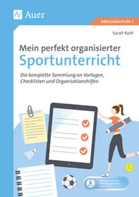 Kohl |  Mein perfekt organisierter Sportunterricht | Buch |  Sack Fachmedien