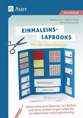 Lenz / Ebert / Simnacher |  Einmaleins-Lapbooks für die Grundschule | Buch |  Sack Fachmedien