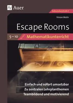 Mohr |  Escape Rooms für den Mathematikunterricht 5-10 | Buch |  Sack Fachmedien