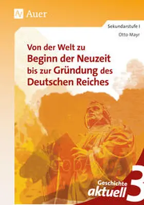 Mayr |  Geschichte aktuell, Band 3 | Buch |  Sack Fachmedien