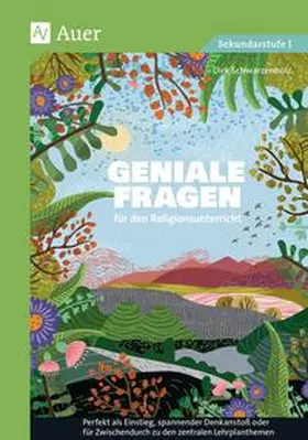 Schwarzenbolz |  Geniale Fragen für den Religionsunterricht | Buch |  Sack Fachmedien