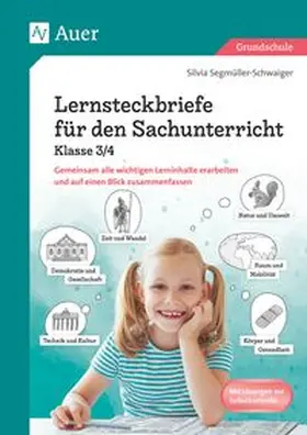 Segmüller-Schwaiger |  Lernsteckbriefe für den Sachunterricht Klasse 3/4 | Buch |  Sack Fachmedien