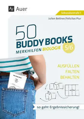 Bettner / Piur |  50 Buddy Books - Merkhilfen Biologie Klassen 5-6 | Buch |  Sack Fachmedien
