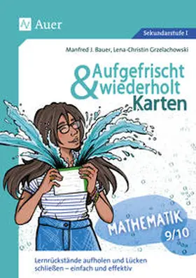 Bauer / Grzelachowski |  Aufgefrischt-und-wiederholt-Karten Mathematik 9-10 | Buch |  Sack Fachmedien