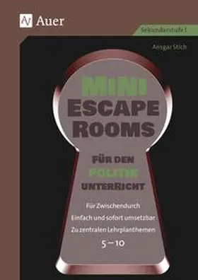 Stich |  Mini-Escape Rooms für den Politikunterricht | Buch |  Sack Fachmedien