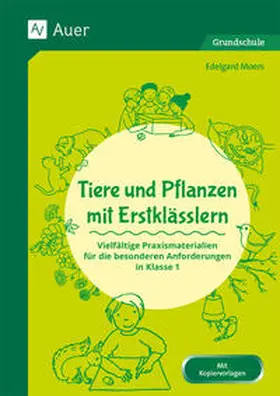 Moers |  Tiere und Pflanzen mit Erstklässlern | Buch |  Sack Fachmedien