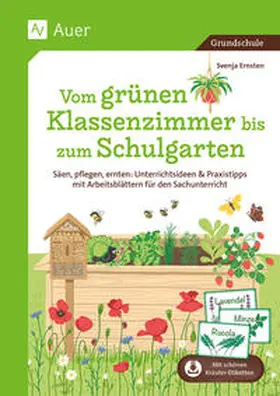 Ernsten |  Vom grünen Klassenzimmer bis zum Schulgarten | Buch |  Sack Fachmedien