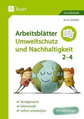 Scheller |  Arbeitsblätter Umweltschutz und Nachhaltigkeit 2-4 | Buch |  Sack Fachmedien