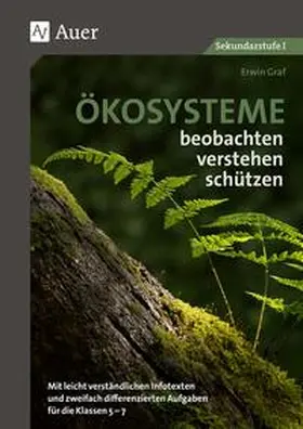 Graf |  Ökosysteme beobachten - verstehen - schützen | Buch |  Sack Fachmedien