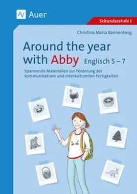 Bannenberg |  Around the year with Abby Englisch 5-7 | Buch |  Sack Fachmedien