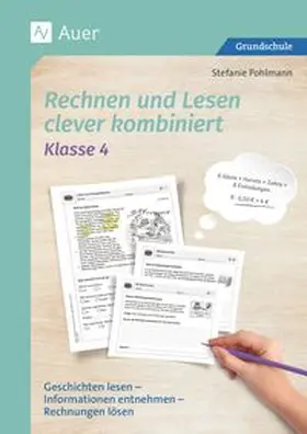Pohlmann | Rechnen und Lesen clever kombiniert - Klasse 4 | Buch | 978-3-403-08841-7 | www.sack.de