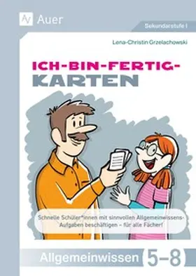 Grzelachowski |  Ich-bin-fertig-Karten Allgemeinwissen Klassen 5-8 | Buch |  Sack Fachmedien