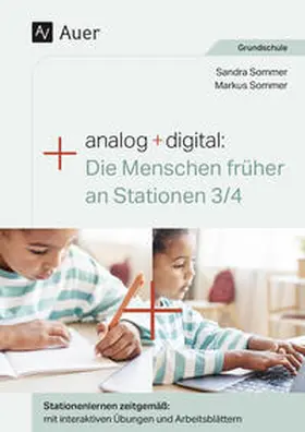 Sommer |  Analog + digital: Die Menschen früher an Stationen | Buch |  Sack Fachmedien