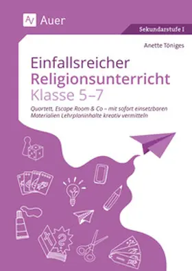 Töniges |  Einfallsreicher Religionsunterricht Klassen 5-7 | Buch |  Sack Fachmedien